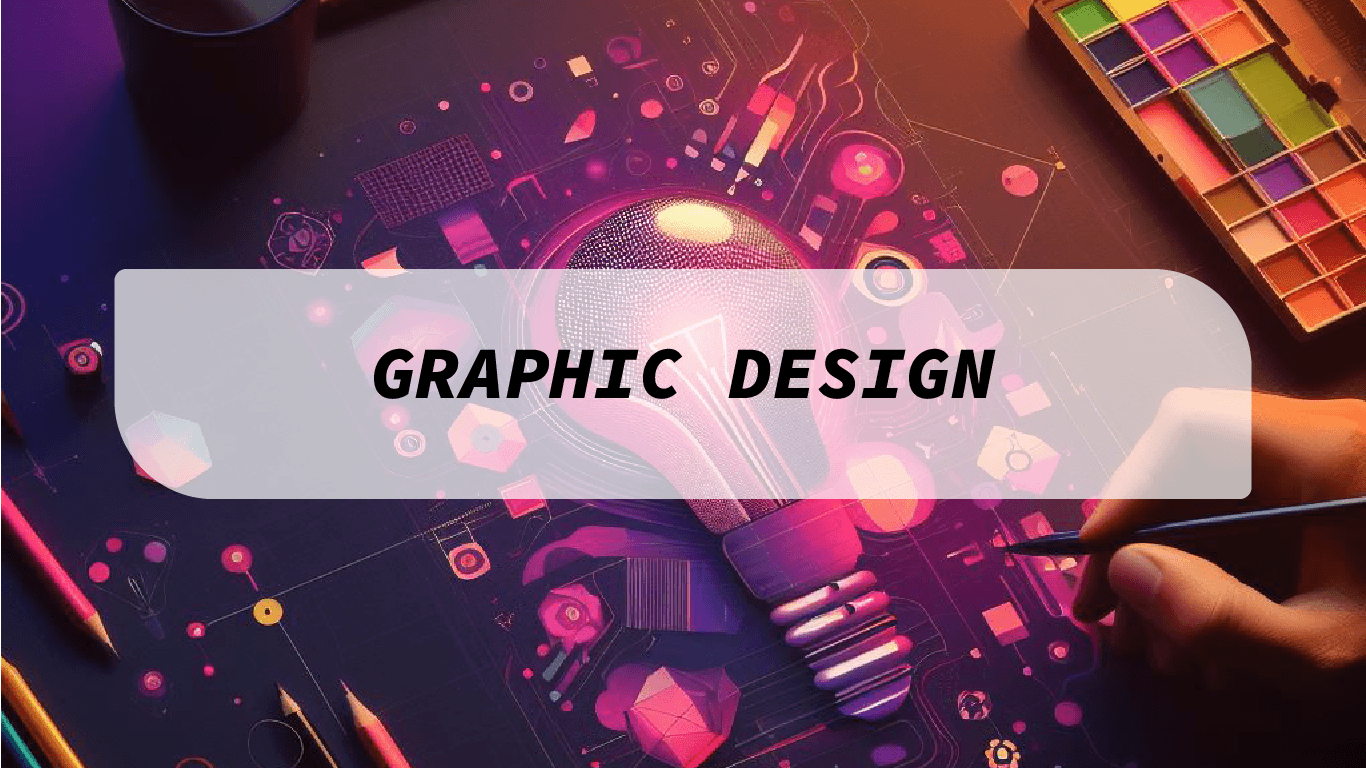 Graphic Design